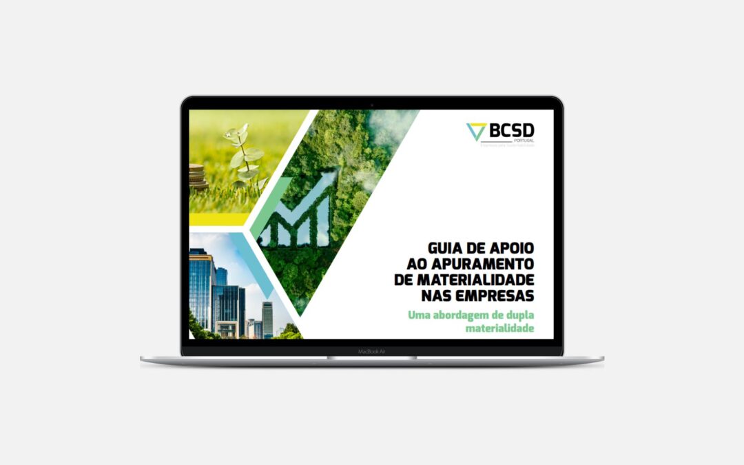 Guia de materialidade do BCSD Portugal ajuda empresas a identificar os temas ESG mais relevantes para o seu negócio e cadeia de valor